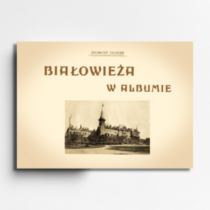 Białowieża w albumie