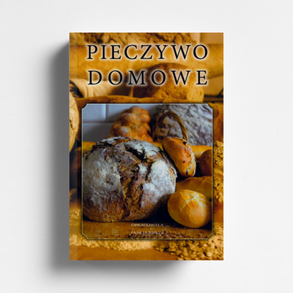 Pieczywo domowe