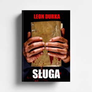 Sługa - Leon Durka