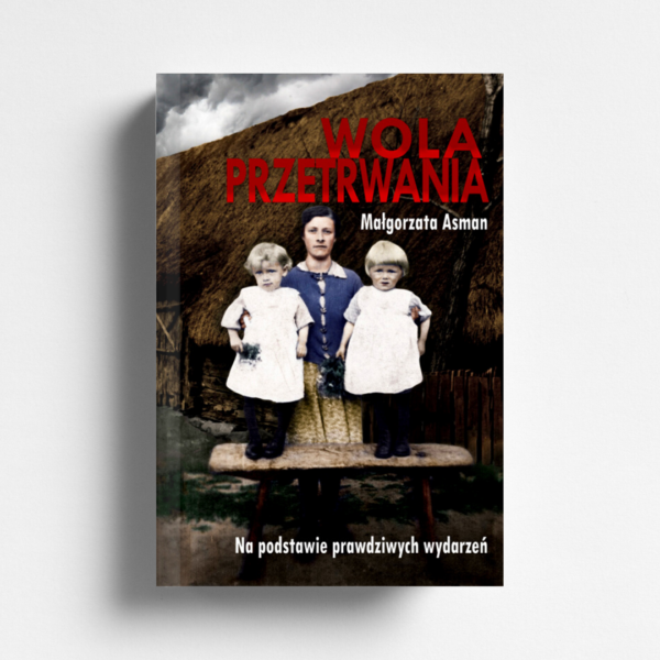 Wola Przetrwania